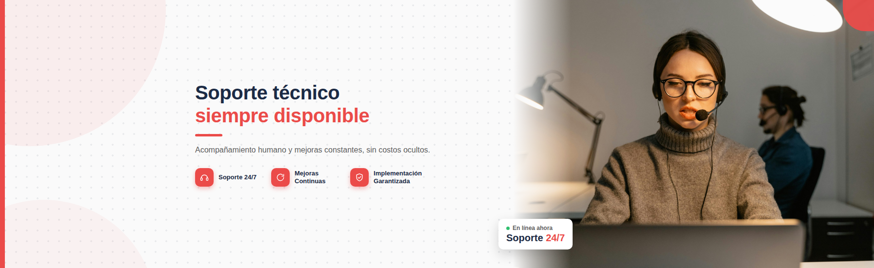 Soporte técnico siempre disponible